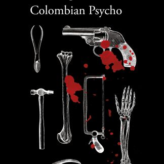 Colombian Psycho