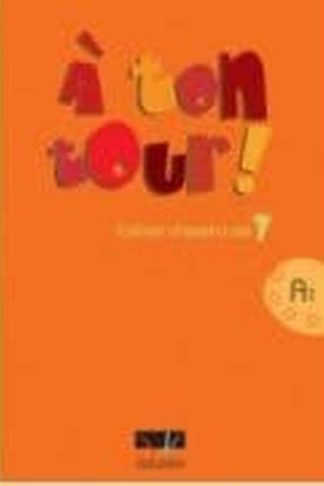 A Ton Tour 1 A1 Cahier