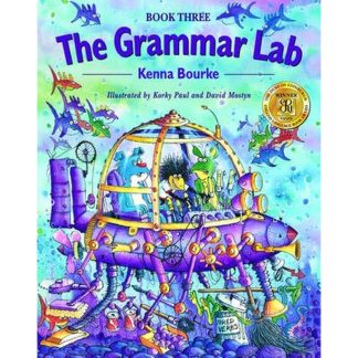 The Grammar Lab-- Book Three Bk.3