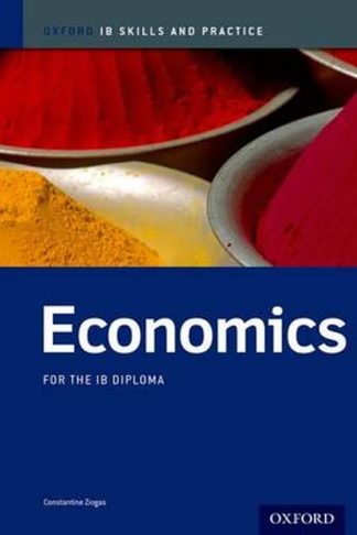 Oxford IB Skills and Practice: Economics for the IB Diploma