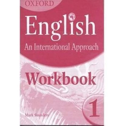 Oxford English- An International Approach- Workbook 1