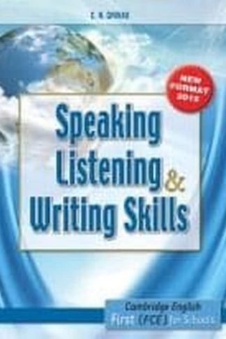 Speaking Listening Writing Skills FCE For Schools Format 2014