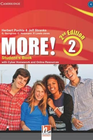 More! Level 2 Students Book with Cyber Homework and Online Resources Level 2 More! Level 2 Students Book with Cyber Homework and Online Resources