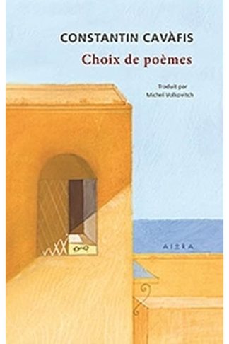 Constantin Cavàfis - Choix de poemes