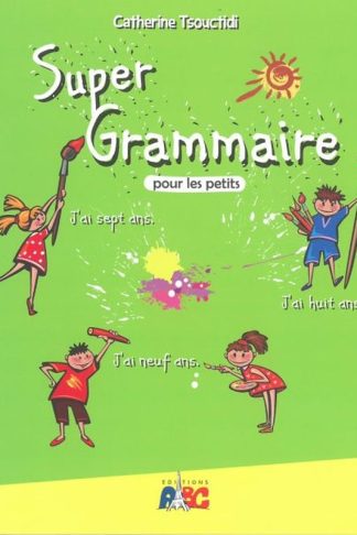 Super grammaire pour les petits