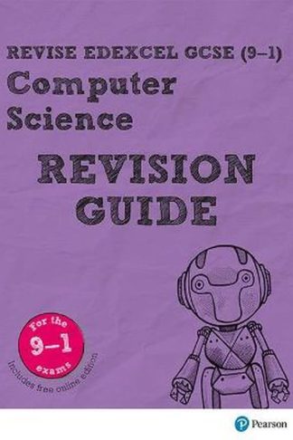 Pearson Revise Edexcel GCSE (9-1) Computer Science Revision Guide