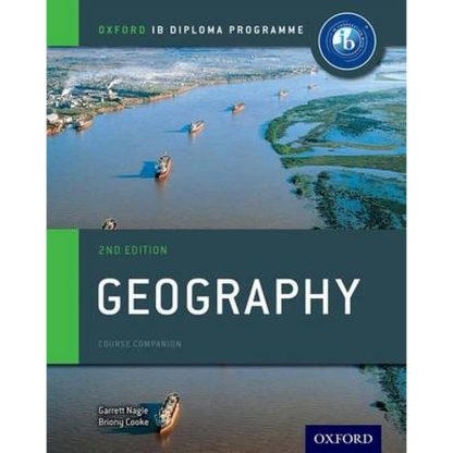IB Geography Course Book- Oxford IB Diploma Programme