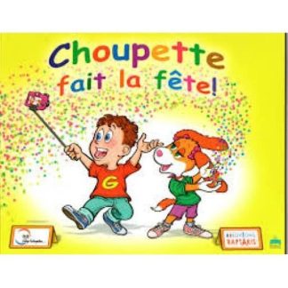 Choupette fait la fête! (+CD)