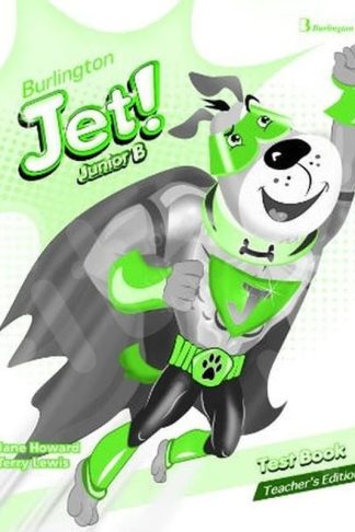 Jet! Junior B Test Book Teachers Edition