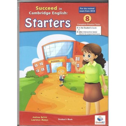 Succeed in Cambridge English STARTERS - Students book - 2018 Format