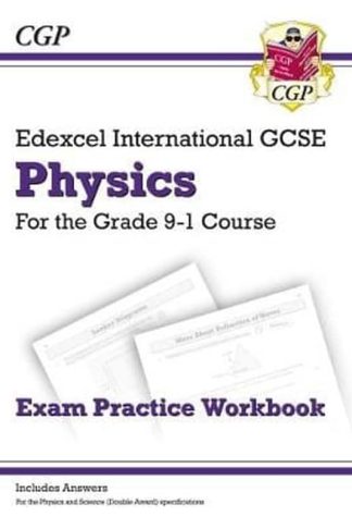 Grade 9-1 Edexcel International GCSE Physics: Exam Practice Workbook (includes Answers)