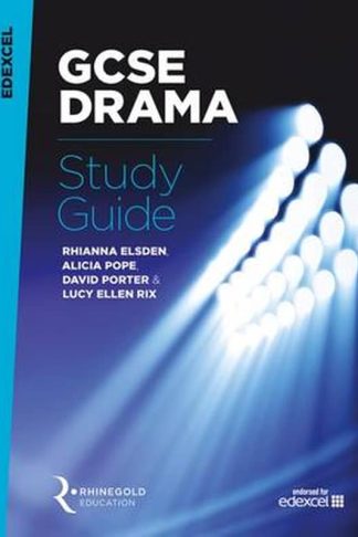 Edexcel GCSE Drama Study Guide