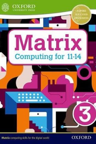 Matrix Computing for 11-14- Student Book 3