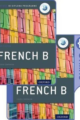 Oxford IB Diploma Programme: IB French B Print and Enhanced Online Course Book Pack