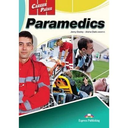 Career Paths- Paramedics Teachers Pack (Teachers Guide