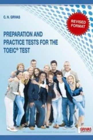 Preparation And Practice Tests For The Toeic Test