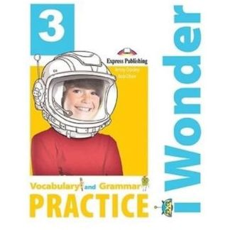 I Wonder 3 Vocabulary and Grammar Practice