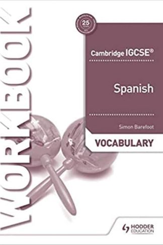 Cambridge IGCSE (TM) Spanish Vocabulary Workbook