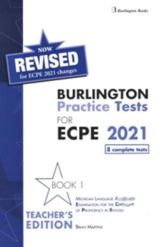 Revised Burlington Practice Tests For ECPE 2021 Teachers Book 1