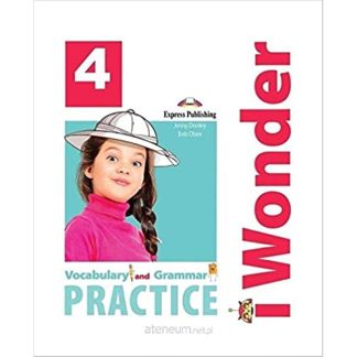 I Wonder 4 Vocabulary Grammar EXPRESS PUBLISHING