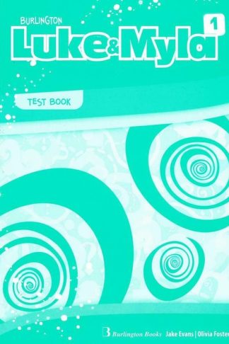 Luke and Myla 1- Test Students Book