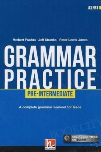 Grammar Practice Pre-Intermediate A2/B1 + e-zone