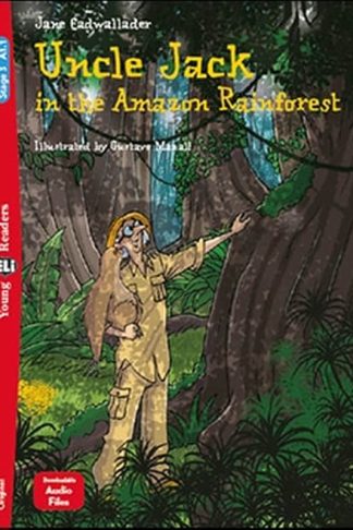 Uncle Jack in the Amazon Rainforest