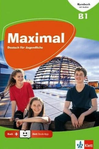 Maximal B1 Kursbuch (+Klett Book-App Audio Video Online)