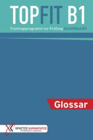 Topfit Prufung Zertifikat B1 Glossar