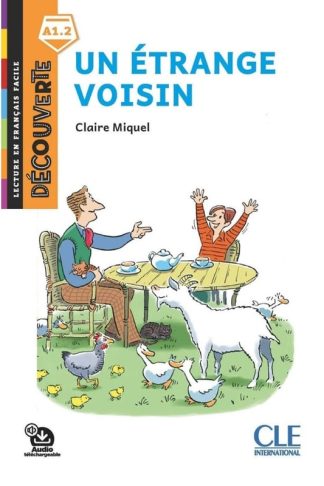 Decouverte: Un etrange voisin