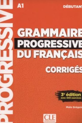 Grammaire progressive du francais - Nouvelle edition