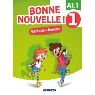 Bonne Nouvelle !: Livre de leleve 1 + CD