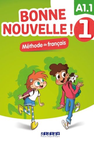 Bonne Nouvelle !: Livre de leleve 1 + CD