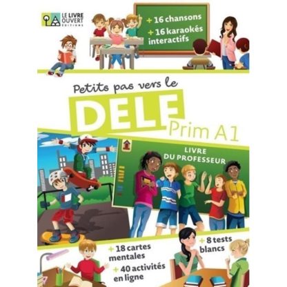 Petits Pas Vers Le DELF Prim A1 Livre de l eleve