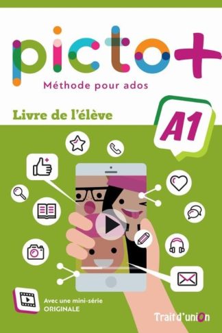 Picto+ Plus A1 Livre de l eleve
