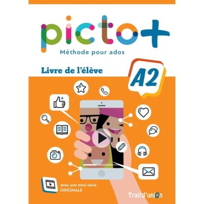 Picto+ Plus A2 Livre de l eleve