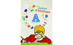 Mon Cahier d ecriture: 1er anee du primaire