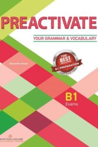Preactivate Your Grammar Vocabulary B1 Students Book with Key
