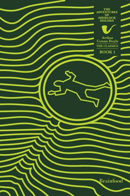 The Classics - The Adventures of Sherlock Holmes (Book 1)