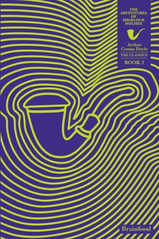 The Classics - The Adventures of Sherlock Holmes (Book 2)