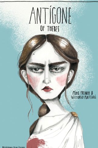 Great Women Of Greek Mythology - Antigone Of Thebes