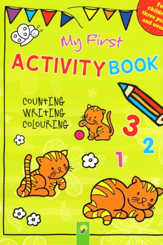 My First Activity Book - For Children 3 Years and over
