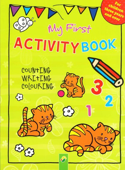 My First Activity Book - For Children 3 Years and over