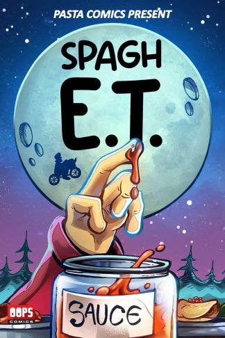 Pasta Comics Present - Spagh E.T.