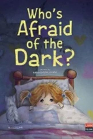Who’s Afraid of the Dark