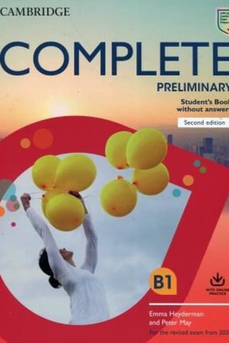 Complete Preliminary Students Book without Answers with Online Practice- For the Revised Exam from 2020