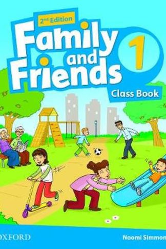 Family and Friends: Level 1: Class Book