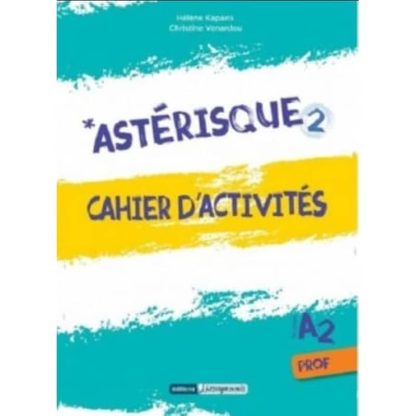Asterisque 2 cahier dactivites