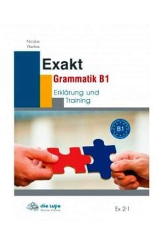 Exakt Grammatik B1 Kursbuch