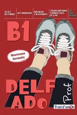 Nouveau Delf Ado B1 Professeur